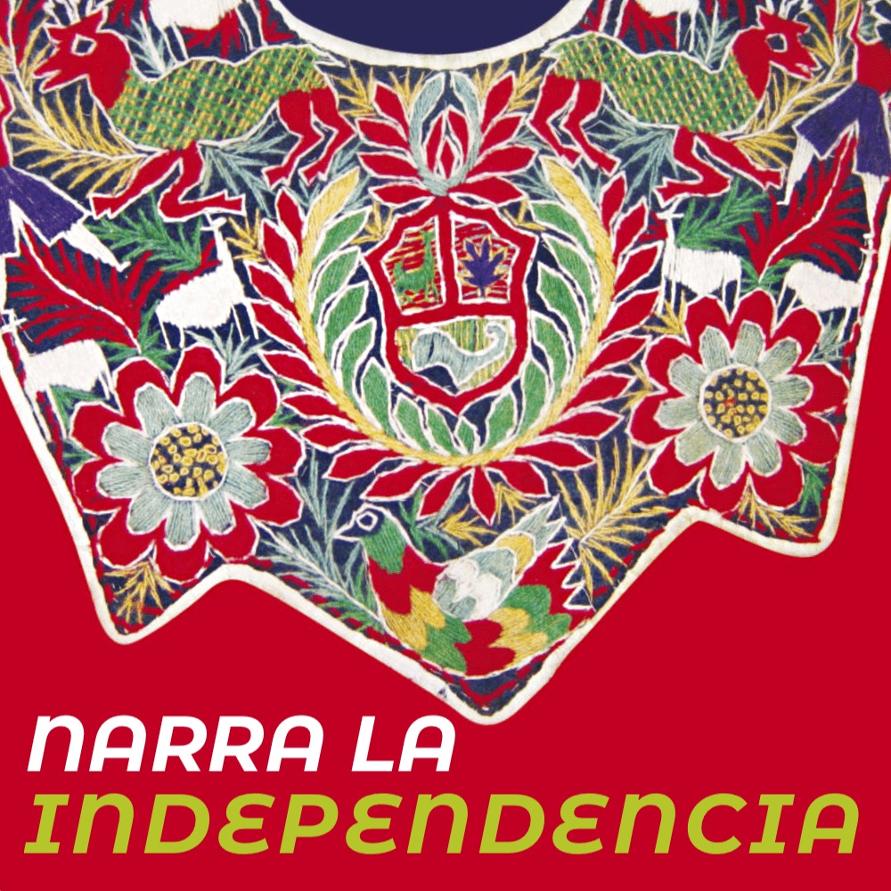 Narra la Independencia: fuentes documentales